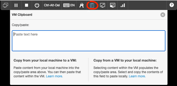 The clipboard is in the center of the top tray on your VM interface.